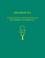 Mochlos IVA. 2-volume set