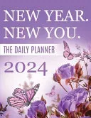 2024 New Year, New You The Daily Planner
