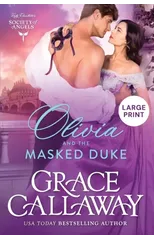 Olivia and the Masked Duke (Large Print)