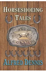 Horseshoeing Tales