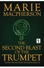 The Second Blast of the Trumpet