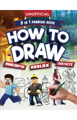 Unofficial How to Draw Fortnite Minecraft Roblox