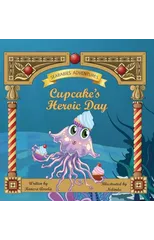 Cupcake's Heroic Day