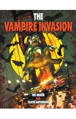The Vampire Invasion Graphic Novel