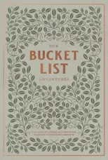 Our Bucket List Adventures