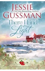 There I Find Light (Strawberry Sands Beach Romance Book 7) (Strawberry Sands Beach Sweet Romance)