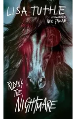 Riding the Nightmare