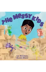 The Messy Kids