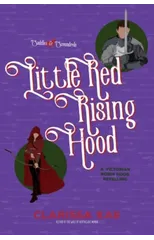 Little Red Rising Hood