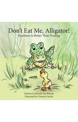 Don't Eat Me, Alligator!
