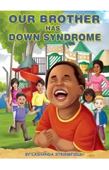 Our Brother Has Down Syndrome