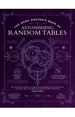 The Game Master's Book of Astonishing Random Tables
