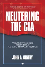 Neutering the CIA