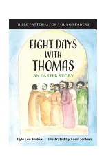 Eight Days with Thomas