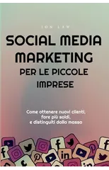 Social Media Marketing per le piccole imprese