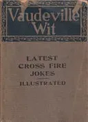 Vaudeville Wit