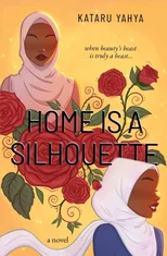 Home Is a Silhouette