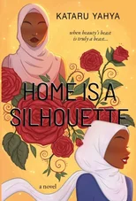 Home Is a Silhouette