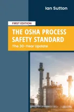 The OSHA Process Safety Standard