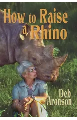How to Raise a Rhino