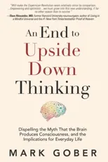 An End to Upside Down Thinking