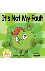 It's not My Fault