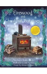 Firewood and Christmas Potatoes