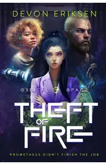 Theft of Fire