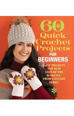 60 Quick Crochet Projects for Beginners