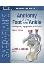 Sarrafian's Anatomy of the Foot and Ankle