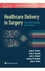 Healthcare Delivery in Surgery
