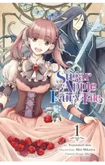 Sugar Apple Fairy Tale, Vol. 1 (manga)