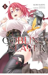 Goblin Slayer, Vol. 16 (light novel)