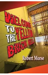 Welcome to - The Yellow Brick Hell