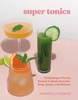 Super Tonics