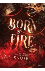 Born of Fire