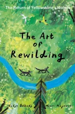 The Art of Rewilding