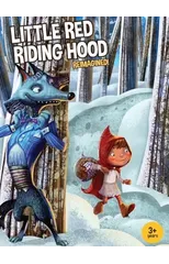 Little Red Riding Hood Reimagined!