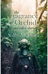 The Fragrance of Orchids and Other Stories