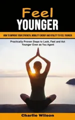 Feel Younger