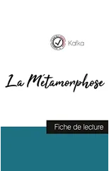 La Metamorphose de Kafka (fiche de lecture et analyse complete de l'oeuvre)