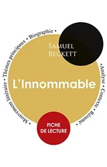 Fiche de lecture L'Innommable (Etude integrale)