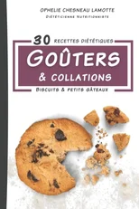 30 Recettes de Gouters et Collations
