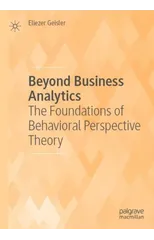 Beyond Business Analytics