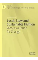 Local, Slow and Sustainable Fashion