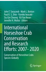 International Horseshoe Crab Conservation and Research Efforts