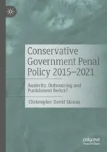 Conservative Government Penal Policy 2015-2021