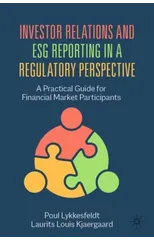 Investor Relations and ESG Reporting in a Regulatory Perspective