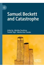 Samuel Beckett and Catastrophe