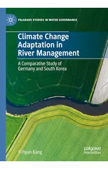 Climate Change Adaptation in River Management
